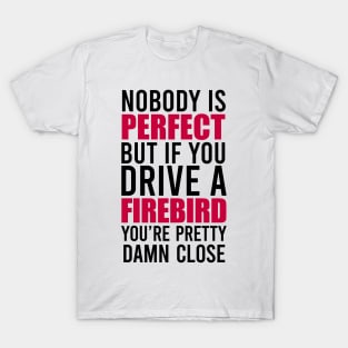 Firebird Owners T-Shirt